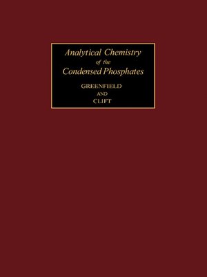cover image of Analytical Chemistry of the Condensed Phosphates